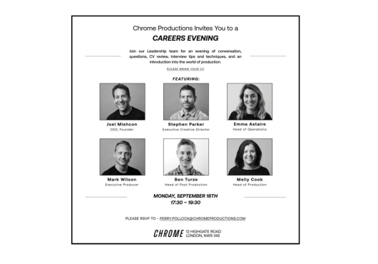 Joel Mishcon, Stephen Parker, Emma Astaire, Mark Wilson, Ben Turze, and Melly Cook for Chrome Connections, Chrome Productions London Office September 2023